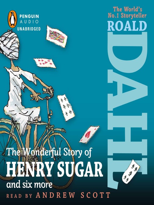 Title details for The Wonderful Story of Henry Sugar by Roald Dahl - Wait list